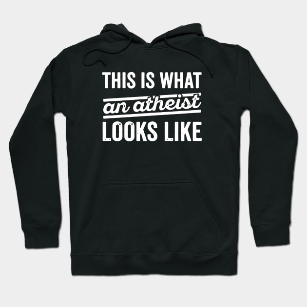 This Is What An Atheist Looks Like Cool Atheist Hoodie by huepham613